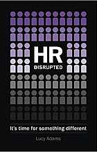 HR Disrupted. It's time to something different