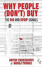 Why People (Don’t) Buy: The Go and Stop Signals