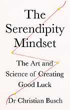 The Serendipity Mindset