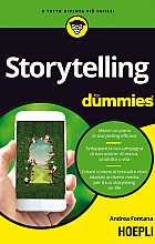 Storytelling for dummies. Ideare un piano di storytelling efficace.