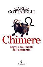 Chimere: sogni e fallimenti dell’economia