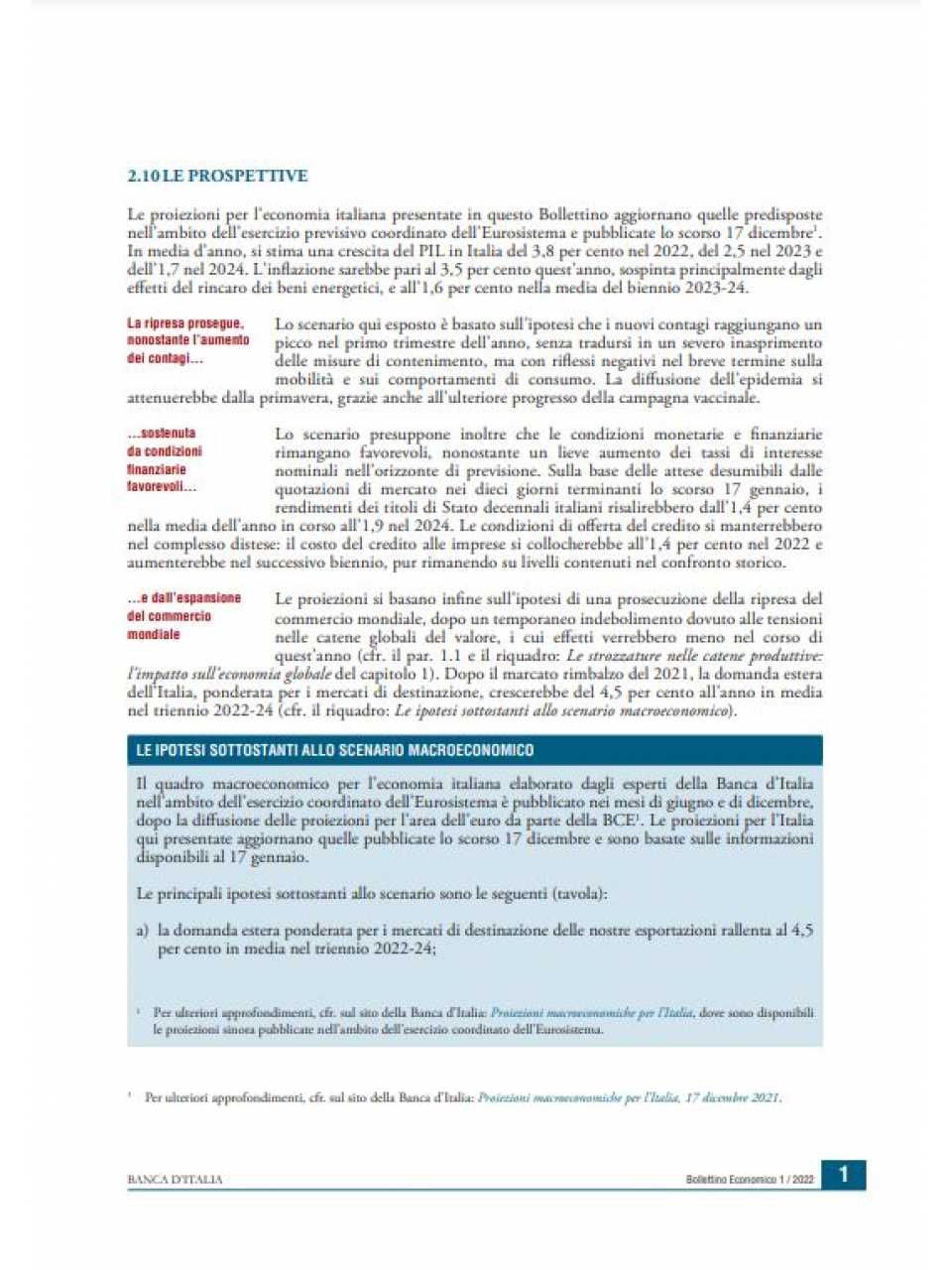 AGGIORNAMENTO PERMANENTEIN PERSON
Between the economic recovery, the National Recovery and Resilience Plan and the new European governance: Italy’s challenges in a context of great uncertainty
