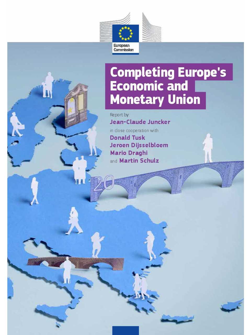 Completing Europe's Economic and Monetary Union