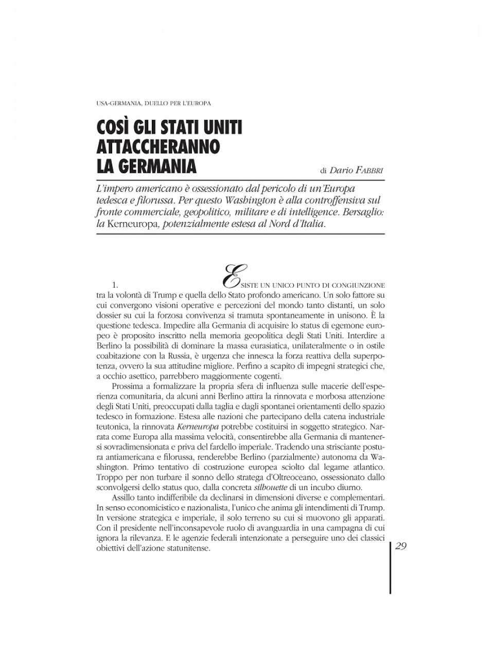 Così gli Stati Uniti attaccheranno la Germania