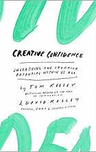 Creative confidence: unleashing the creative potential within us all