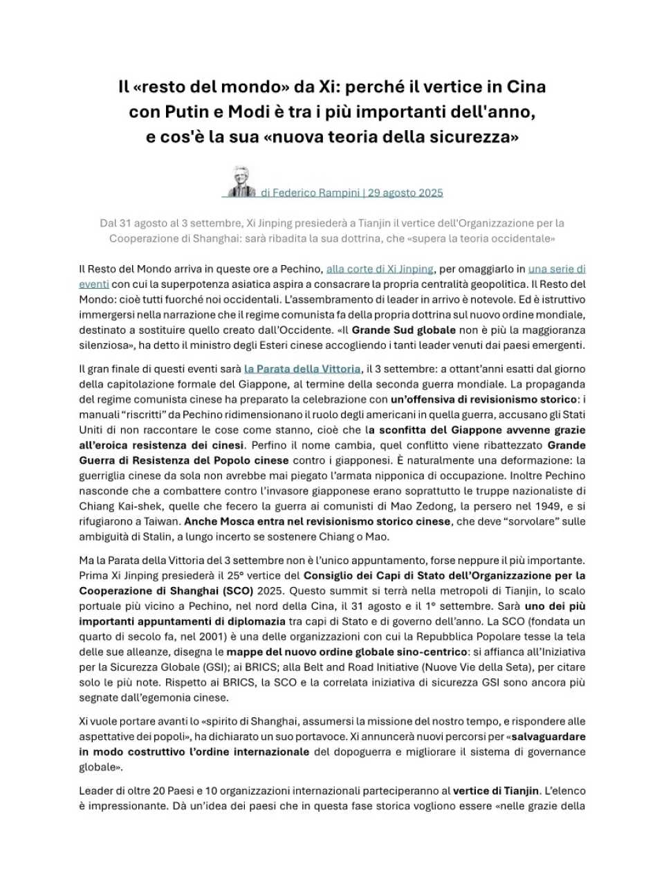 Il «resto del mondo» da Xi: perché il vertice in Cina con Putin e Modi è tra i più importanti dell'anno, e cos'è la sua «nuova teoria della sicurezza»
