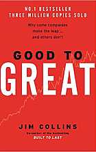 Good to great: why some companies make the leap and others don't