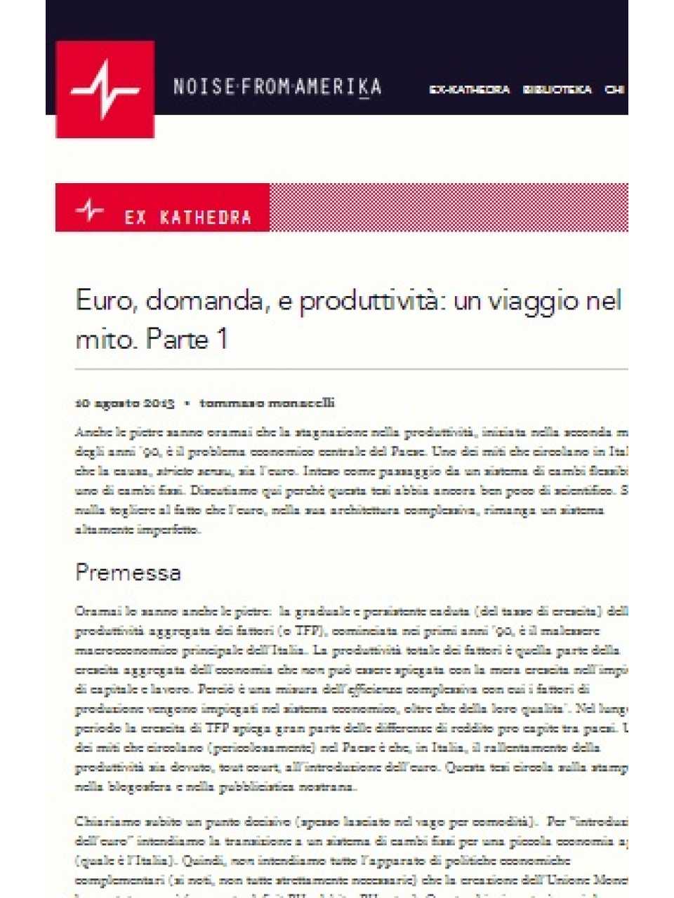 Euro, domanda, e produttività: un viaggio nel mito. Parte 1