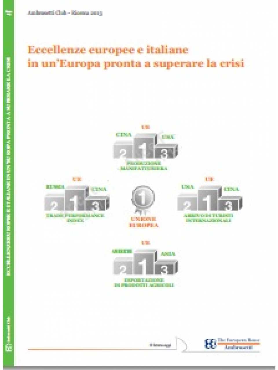 Eccellenze europee e italiane in un' Europa pronta a superare la crisi (Executive Summary)