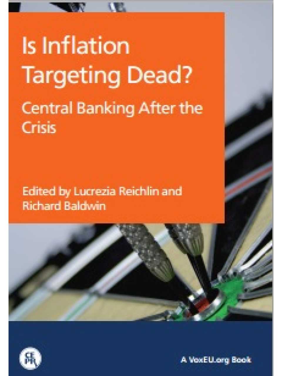 Is Inflation Targeting Dead?