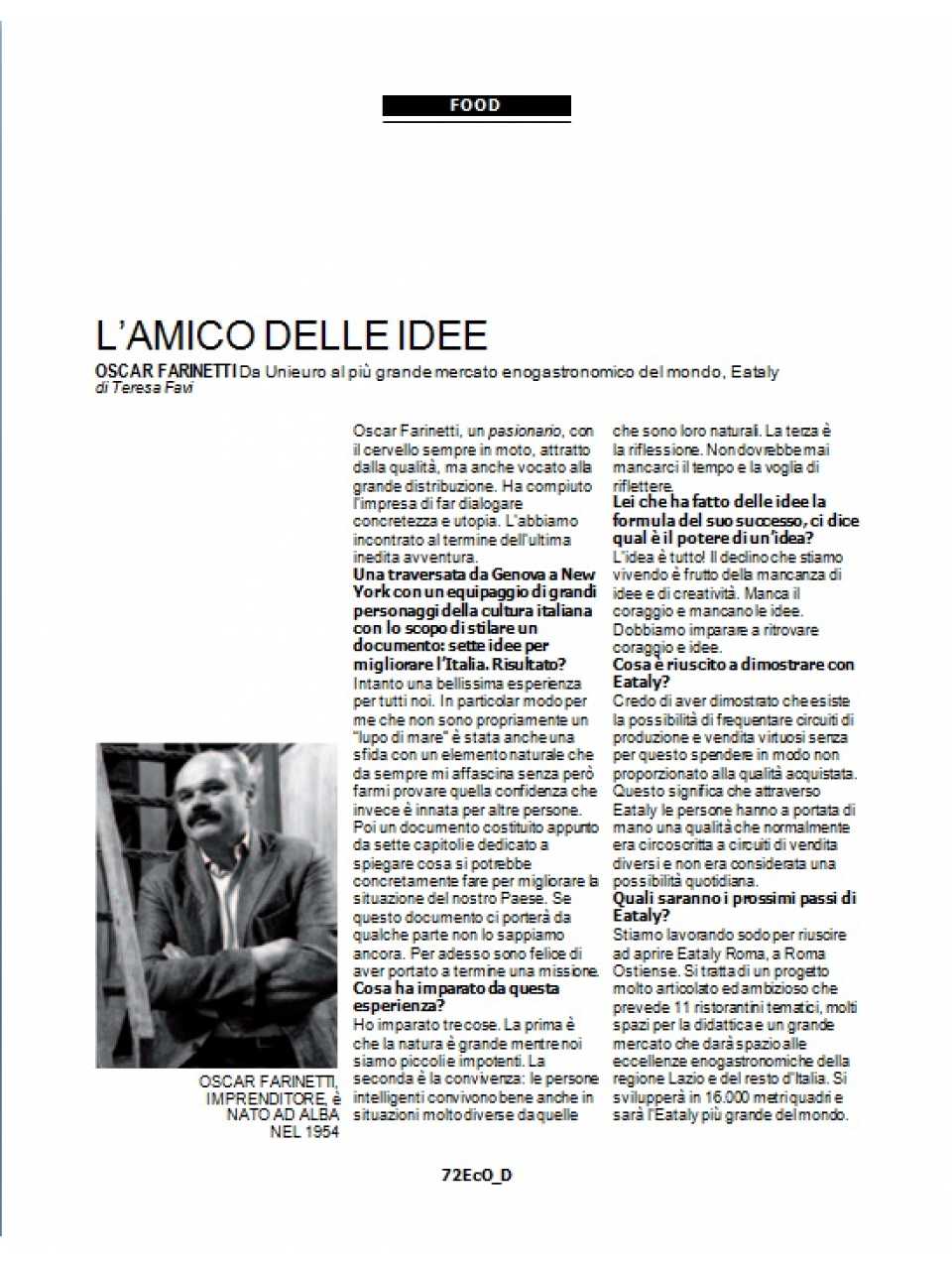 L'amico delle idee Oscar Farinetti - Da Unieuro al più grande mercato enogastronomico del mondo, Eataly