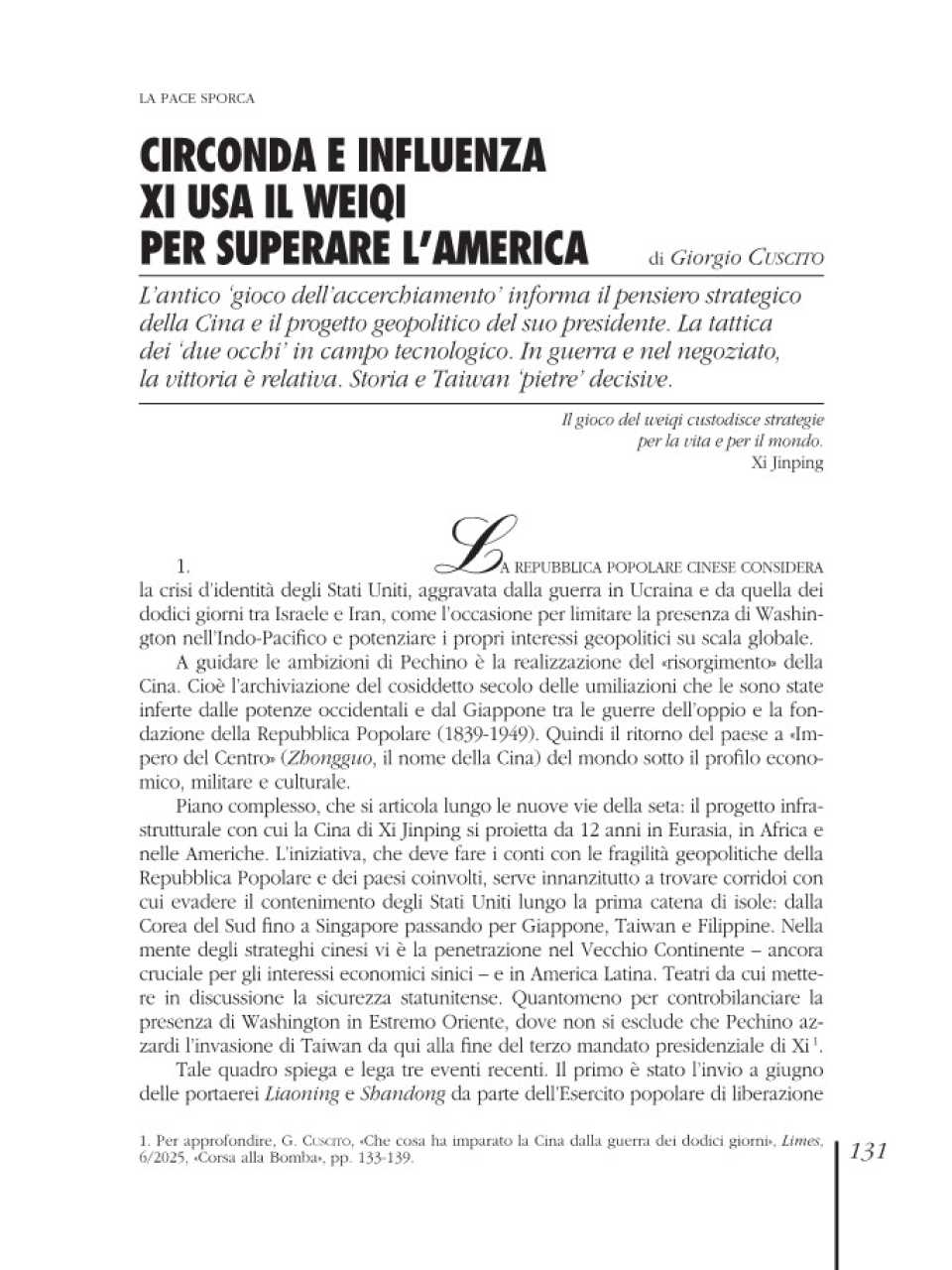 Circonda e influenza: Xi usa il weiqi per circondare l'America