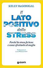 Il lato positivo dello stress