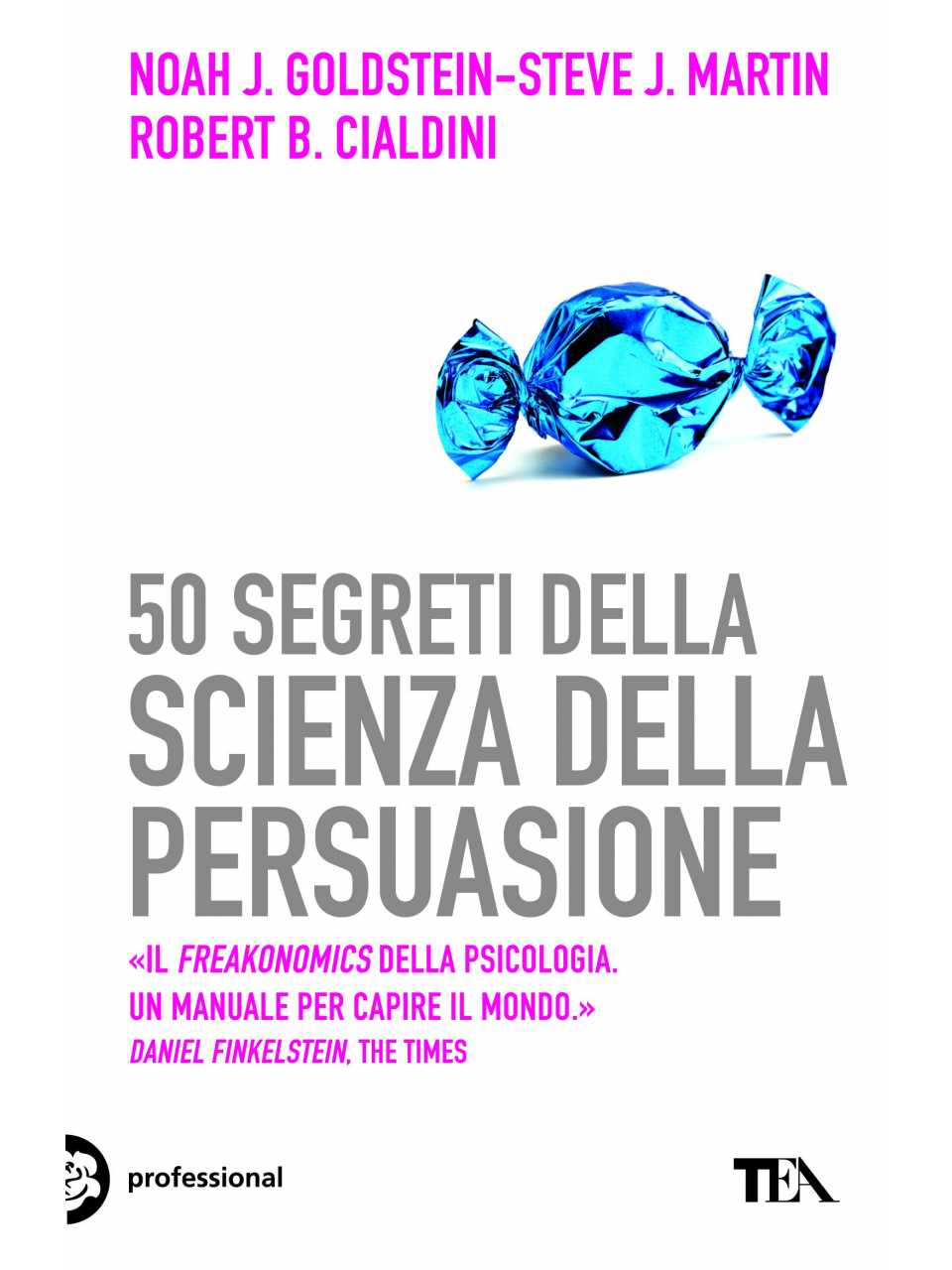 AGGIORNAMENTO PERMANENTEIN PRESENZA E VIA WEBI segreti della comunicazione persuasiva: come coinvolgere gli altri in modo efficace e convincente