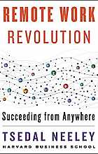 Remote Work Revolution - Succeeding from Anywhere