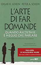 L'arte di far domande. Quando ascoltare è meglio che parlare