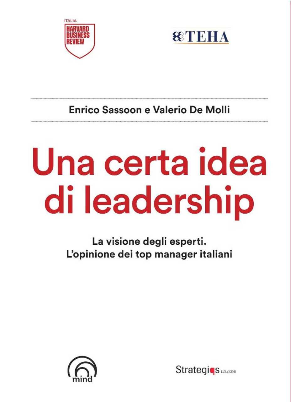 GLOBAL SUMMITIN PRESENZA E VIA WEB
Leadership Global Summit 2026
Leading change, changing leadership (con pranzo di networking)