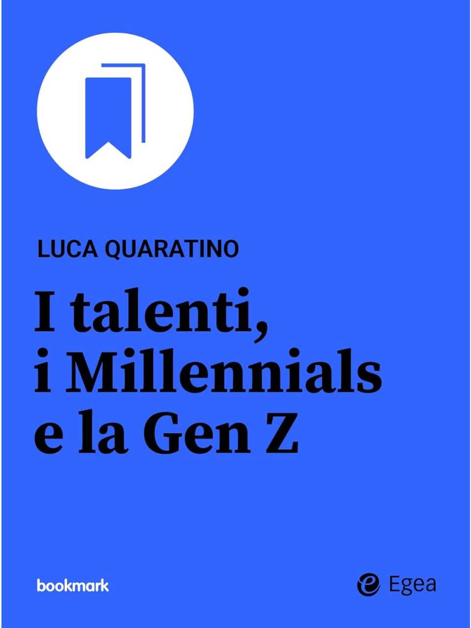 AGGIORNAMENTO PERMANENTEIN PRESENZA
Millennials e Gen Z: pratiche organizzative per attrarre e trattenere i potenziali leader di domani (con aperitivo di networking)