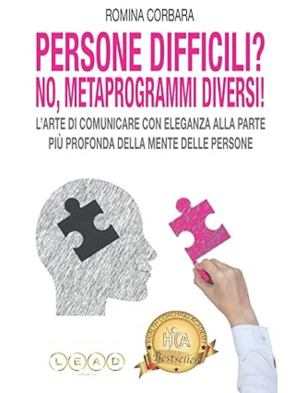 AMBROSETTI MANAGEMENT (*)IN PRESENZA E VIA WEB
E se l'ostacolo fossi tu? Raggiungi il tuo potenziale superando le trappole mentali (con pranzo di networking)