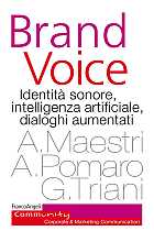 Brand Voice. Identità sonore, intelligenza artificiale, dialoghi aumentati