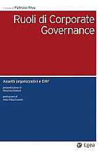 Ruoli di Corporate Governance. Assetti organizzativi e DNF