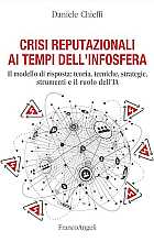 Crisi reputazionali ai tempi dell'infosfera