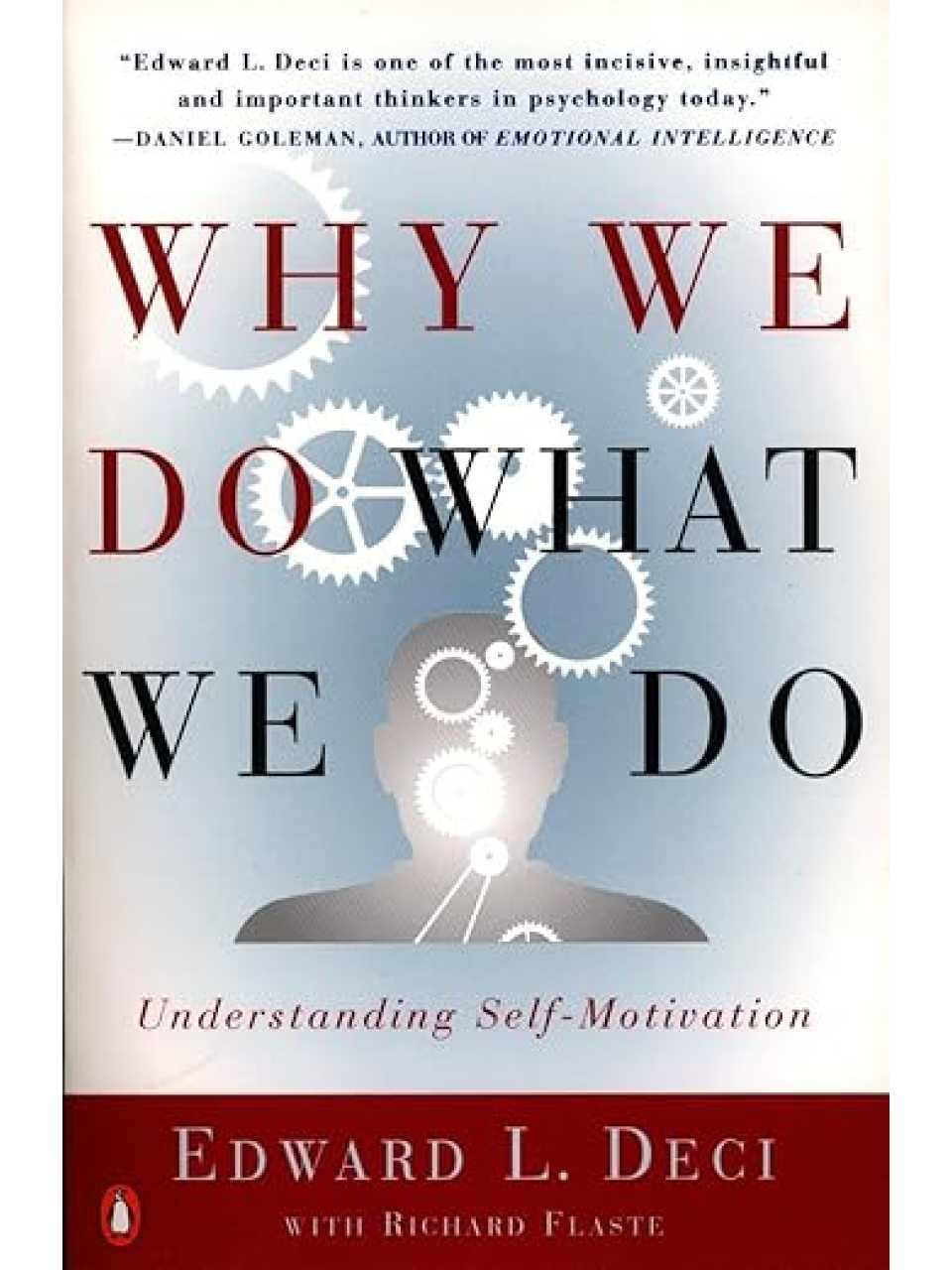 Why we do what we do