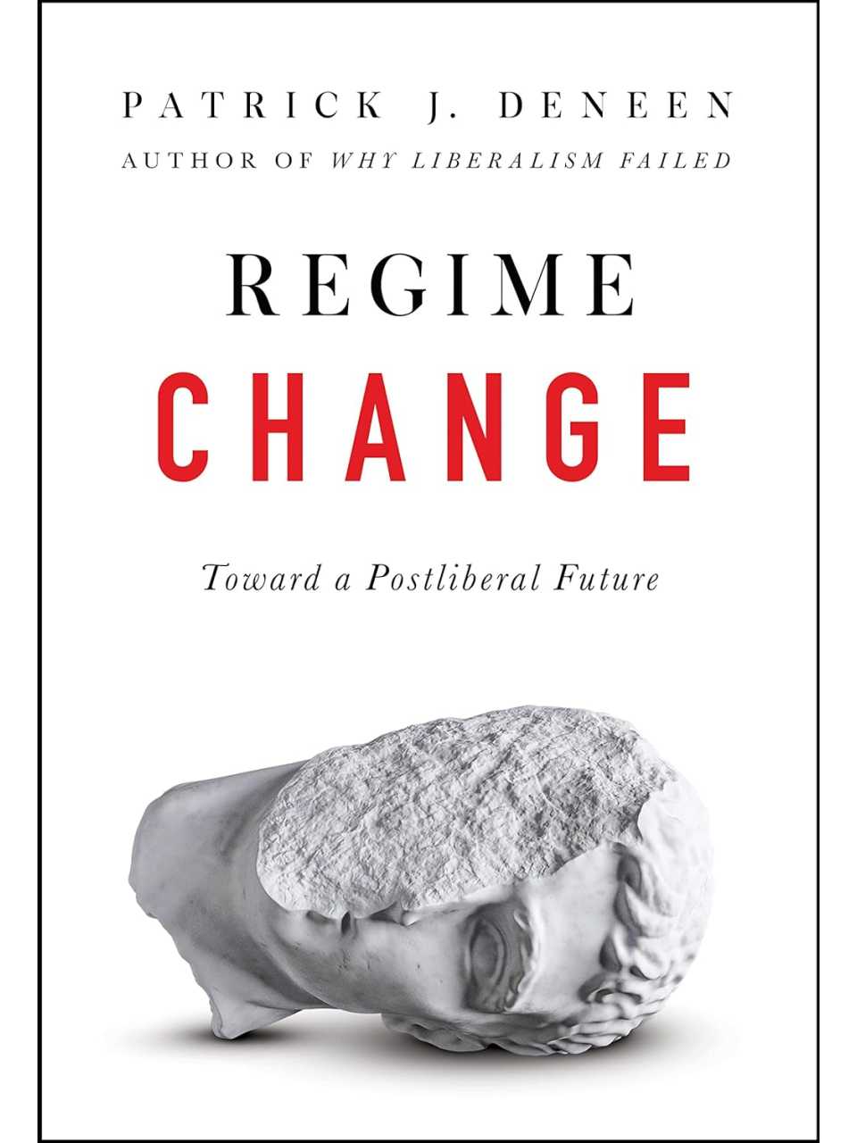 Regime change: towards a postliberal future