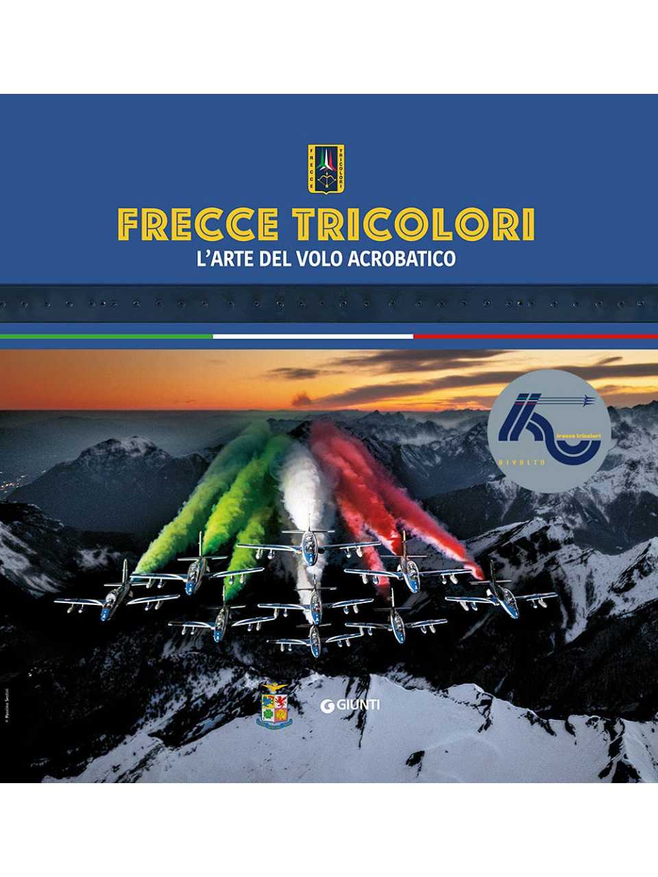 AGGIORNAMENTO PERMANENTEIN PRESENZA
Team, performance, eccellenza: l’esperienza delle Frecce Tricolori (con pranzo di networking)