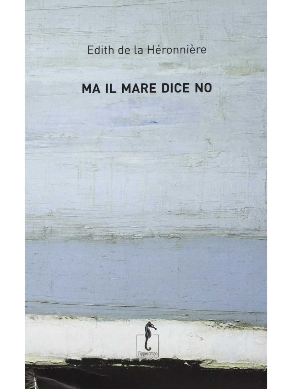 Ma il mare dice no