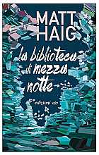La biblioteca di mezzanotte