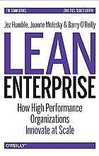 Lean enterprise. How high performance organizations innovate at scale