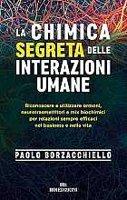 La chimica segreta delle interazioni umane