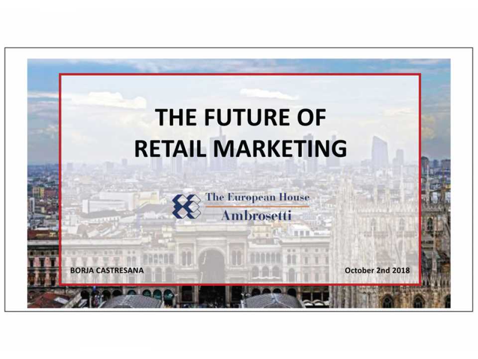 GLOBAL SUMMITIN PRESENZA
Marketing Global Summit 2018
Il futuro del Marketing