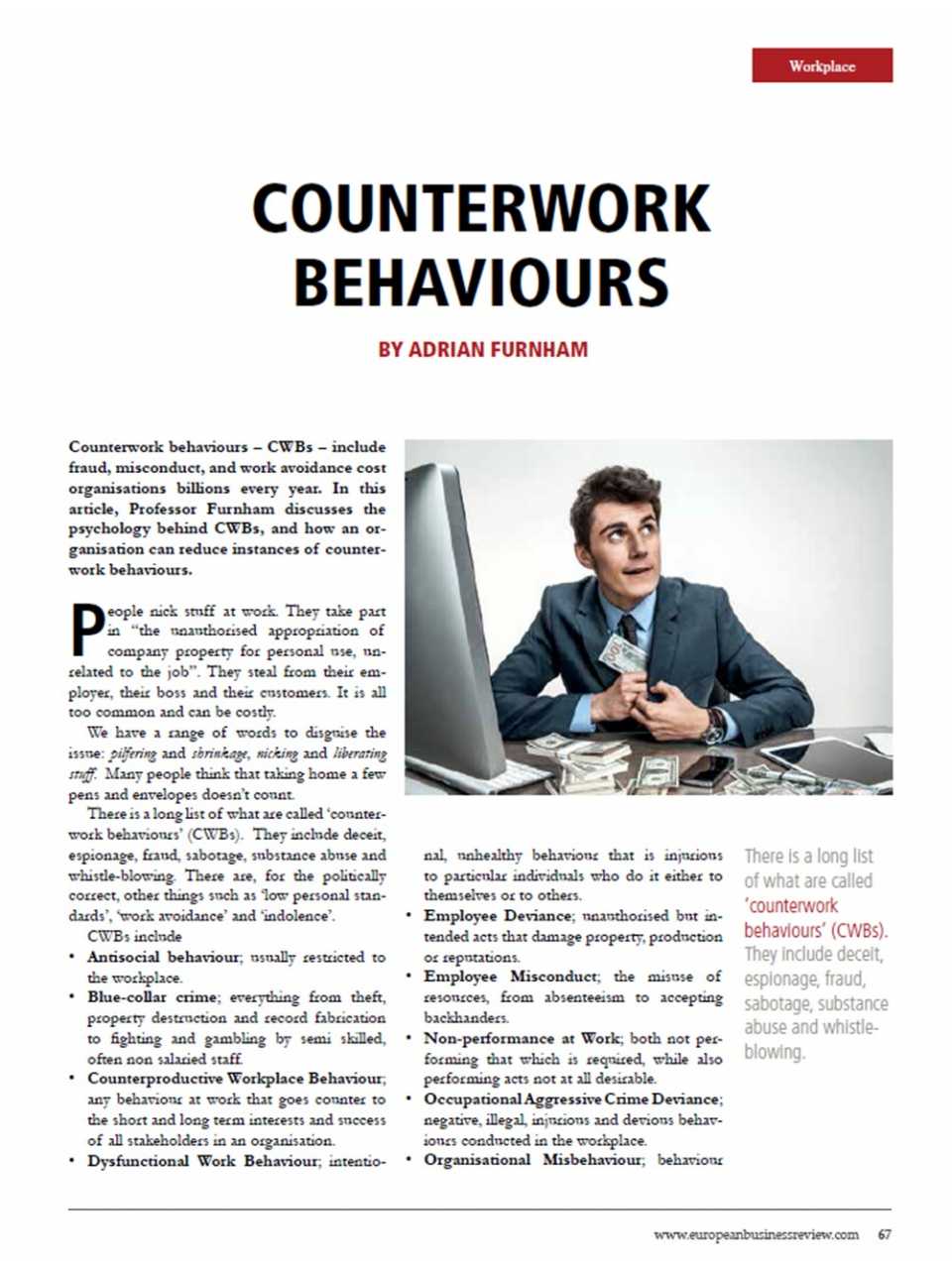 AGGIORNAMENTO PERMANENTEIN PRESENZA
I comportamenti negativi al lavoro: come far fronte al lato oscuro delle persone
