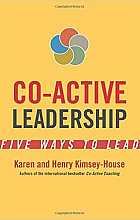 Co-Active Leadership: Five Ways to Lead