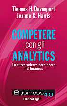 Competere con gli analytics. La nuova scienza per vincere nel business