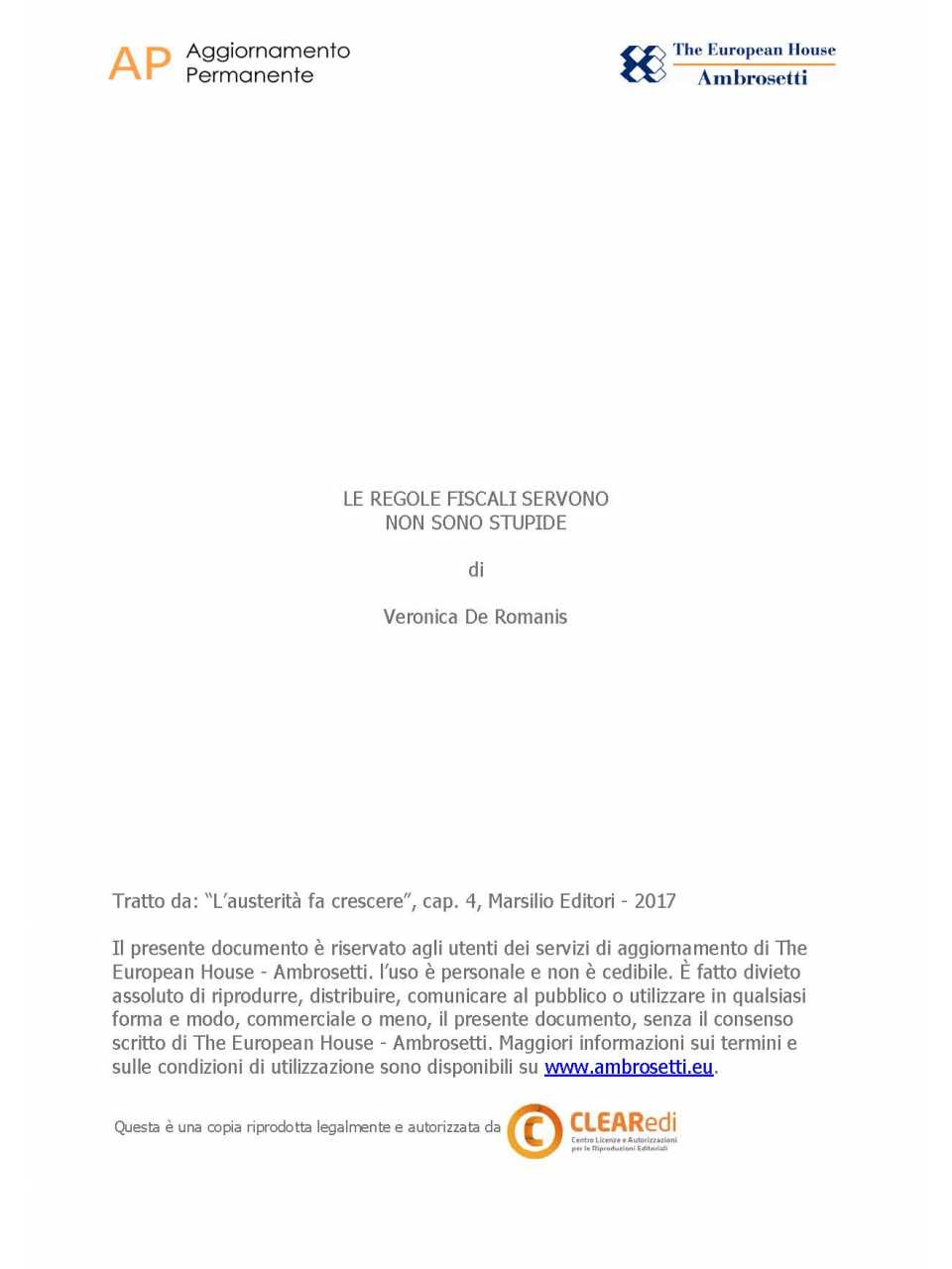 Le regole fiscali servono non sono stupide