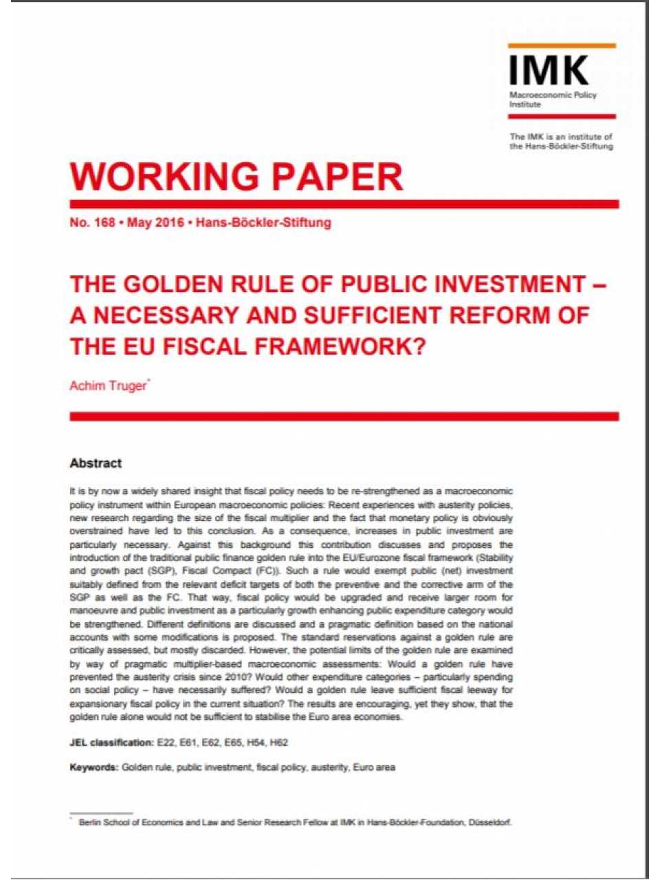 The Golden Rule of Public Investment – A Necessary and Sufficient Reform of the EU Fiscal Framework?