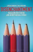 Disenchantment: Managing Motivation and Demotivation at Work