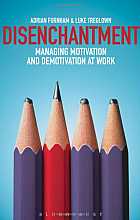 Disenchantment: Managing Motivation and Demotivation at Work