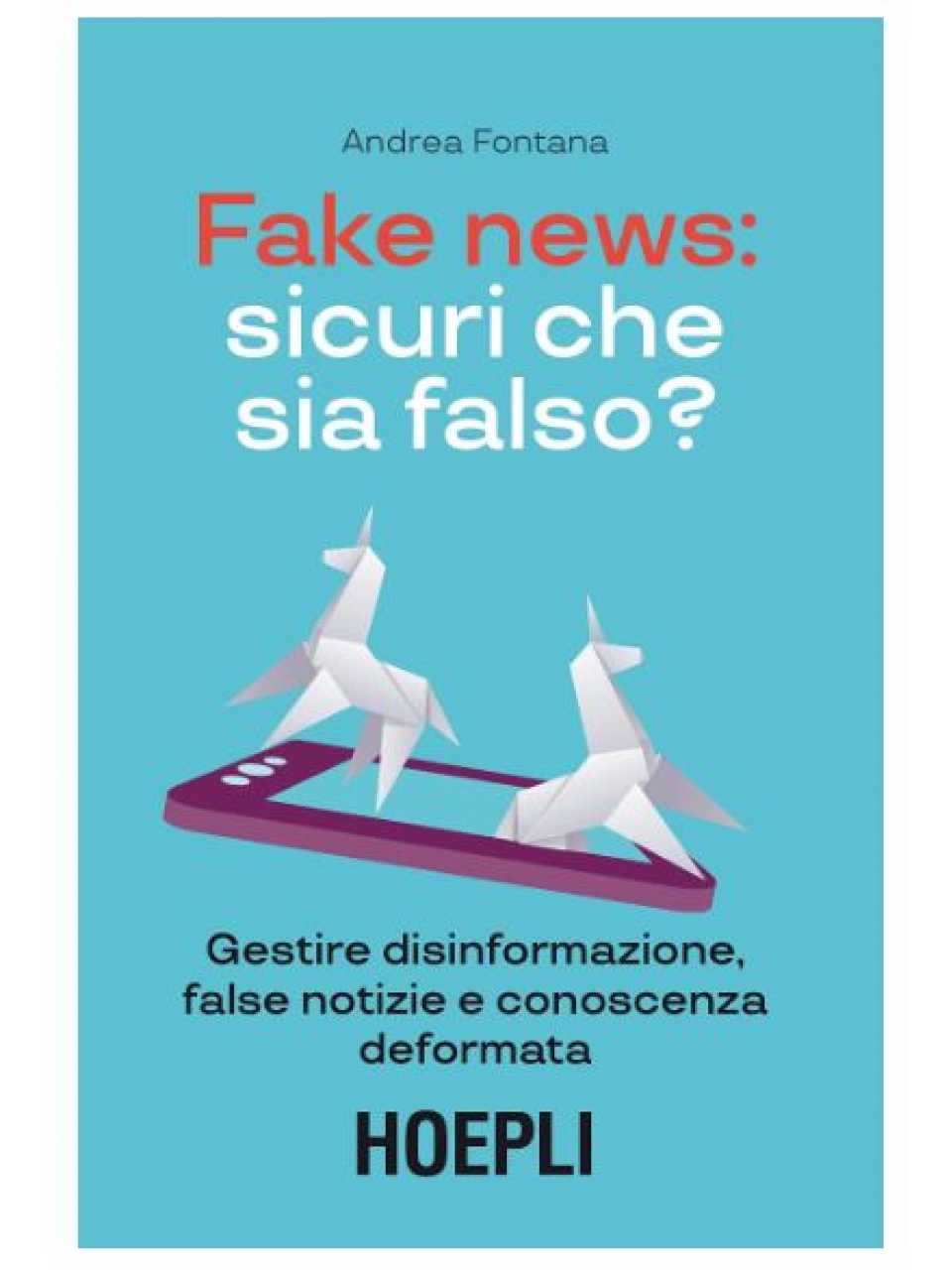 AGGIORNAMENTO PERMANENTEVIA WEBFAKE NEWS: tra reputazione aziendale, corporate communication e brand management