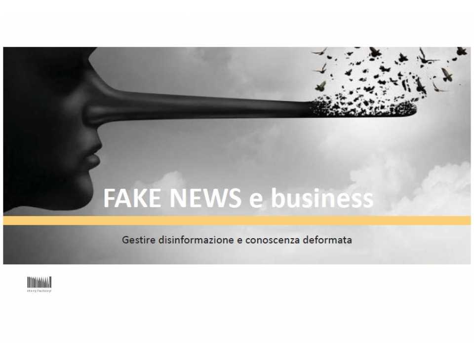 AGGIORNAMENTO PERMANENTEVIA WEBFAKE NEWS: tra reputazione aziendale, corporate communication e brand management