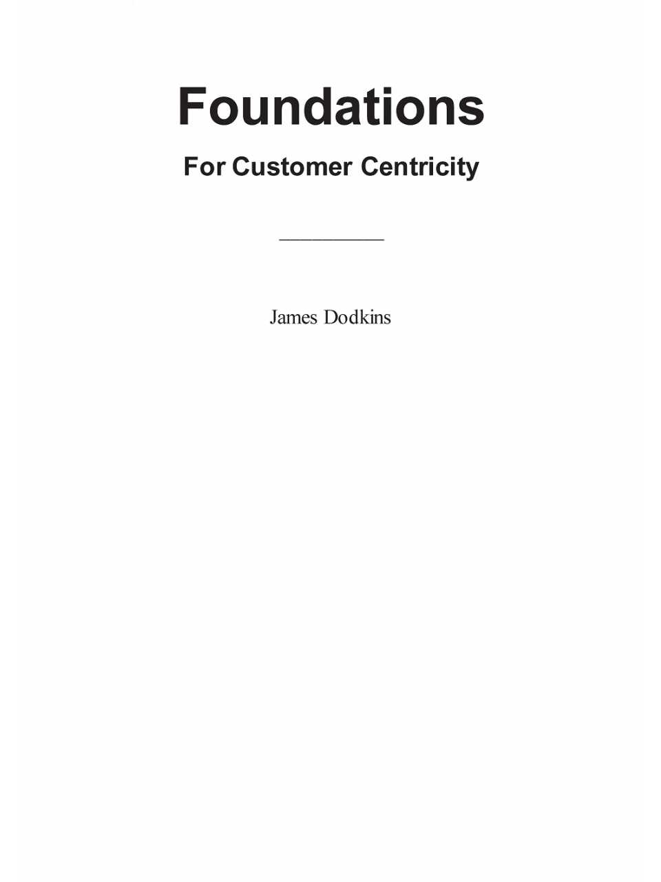 Foundations For Customer Centricity