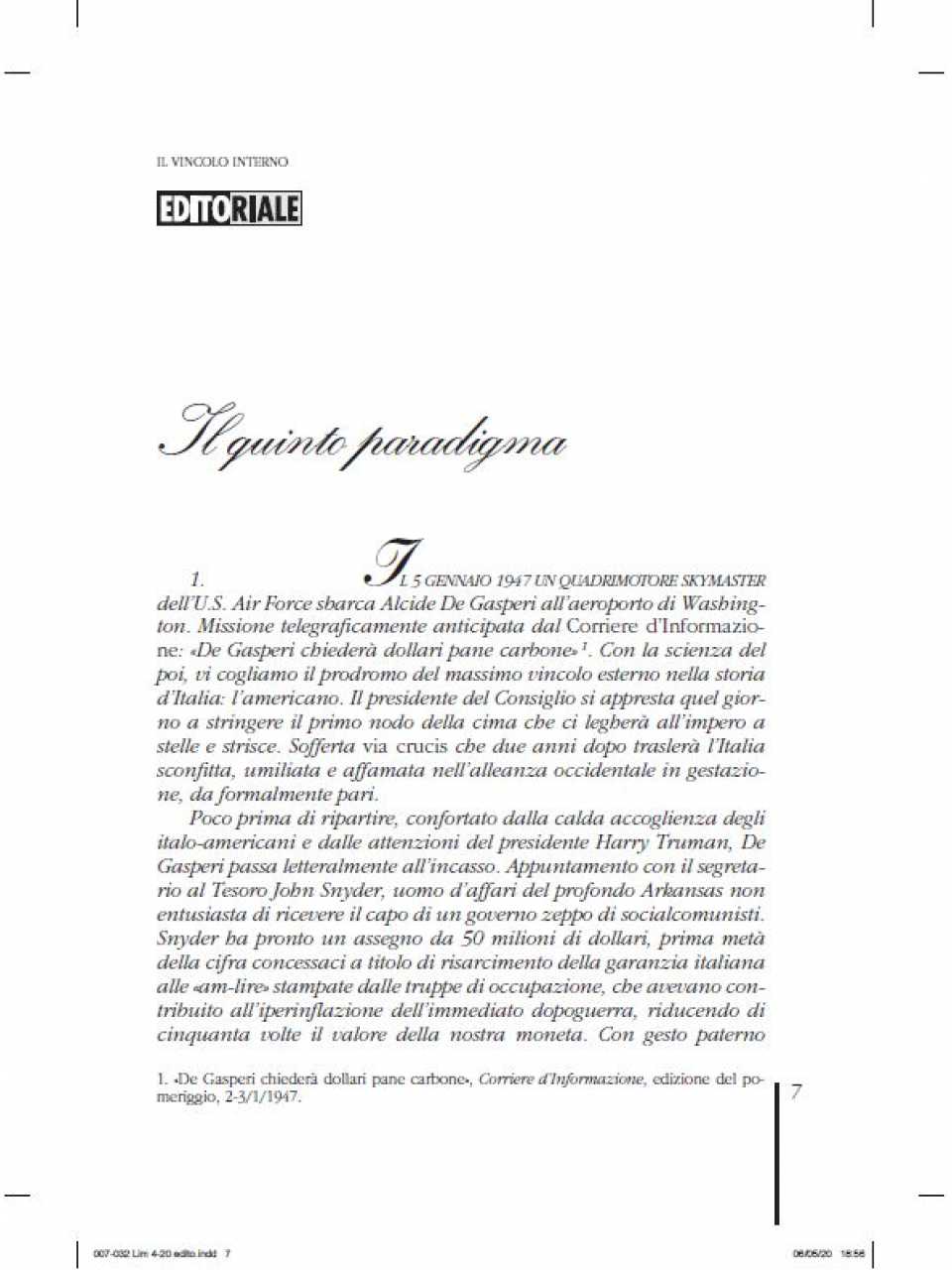 AGGIORNAMENTO PERMANENTEVIA WEBOur veering viral world: the geopolitical consequences of the Coronavirus