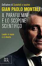 Il parafulmine e lo scopone scientifico