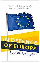 In Defence of Europe. Can the European Project Be Saved?