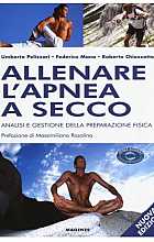 Allenare l'apnea a secco. Analisi e gestione della preparazione fisica