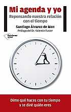 Mi agenda y yo. Repensando nuestra relación con el tiempo