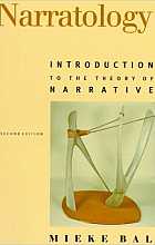 Narratology: Introduction to the Theory of Narrative